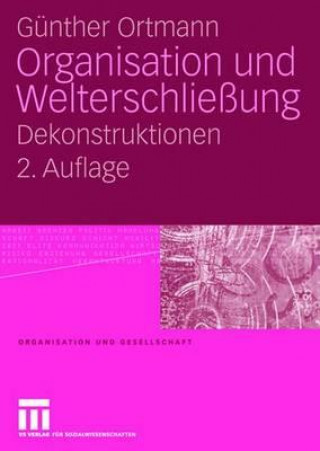 Organisation Und Welterschlie ung