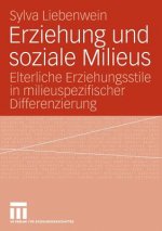 Erziehung Und Soziale Milieus