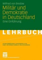 Milit r Und Demokratie in Deutschland