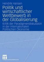 Politik Und Wirtschaftlicher Wettbewerb in Der Globalisierung