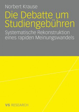 Die Debatte Um Studiengebuhren