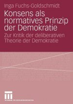 Konsens ALS Normatives Prinzip Der Demokratie