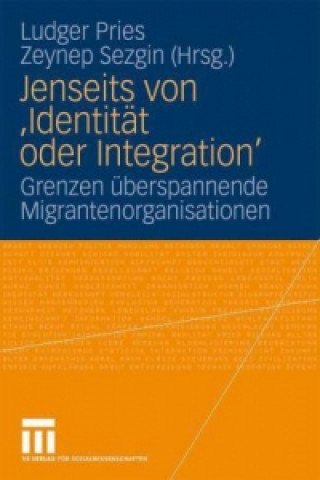 Jenseits Von 'identitat Oder Integration'