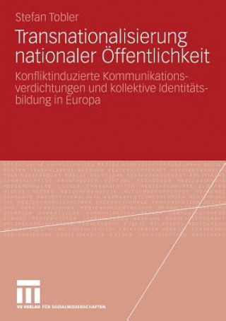 Transnationalisierung Nationaler OEffentlichkeit