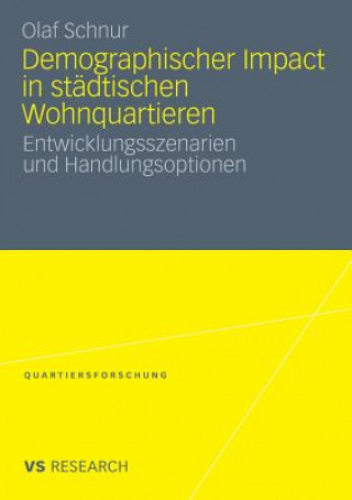 Demographischer Impact in Stadtischen Wohnquartieren