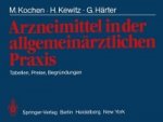 Arzneimittel in der allgemeinarztlichen Praxis