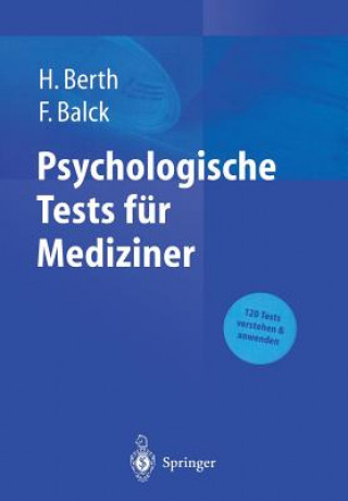 Psychologische Tests für Mediziner