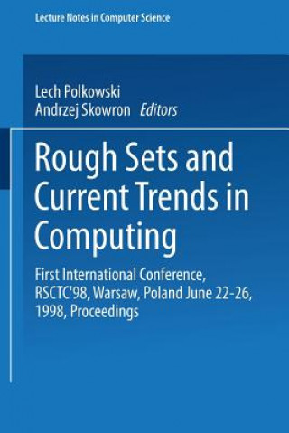 Rough Sets and Current Trends in Computing