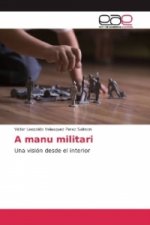 A manu militari