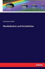 Musikalisches und Persoenliches