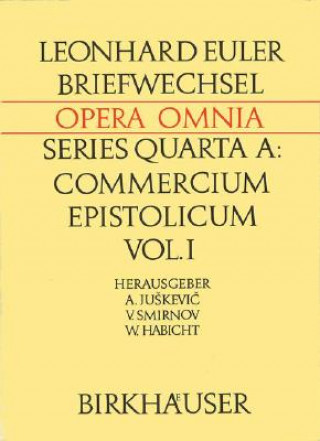Leonhard Euleri Opera Omnia: Series Quarta