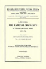rational mechanics of flexible or elastic bodies 1638 - 1788