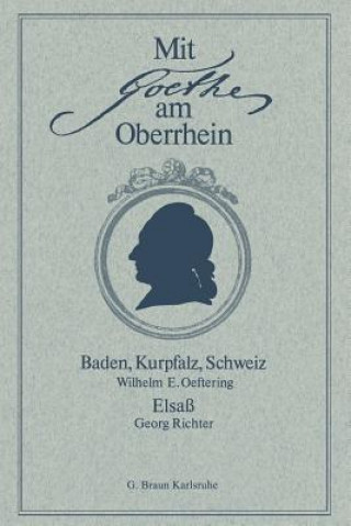Mit Goethe Am Oberrhein