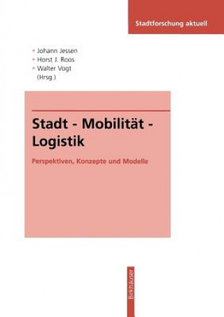 Stadt -- Mobilitat -- Logistik