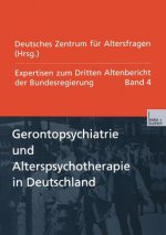 Gerontopsychiatrie Und Alterspsychotherapie in Deutschland