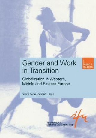 Gender and Work in Transition