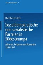 Sozialdemokratische Und Sozialistische Parteien in S dosteuropa