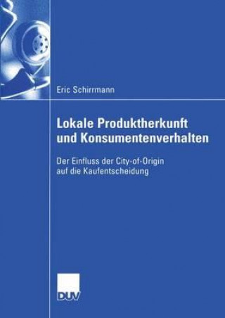 Lokale Produktherkunft Und Konsumentenverhalten