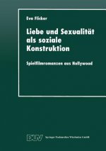 Liebe Und Sexualitat ALS Soziale Konstruktion
