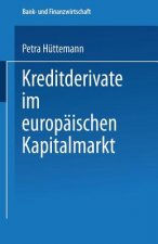 Kreditderivate Im Europaischen Kapitalmarkt