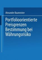 Portfolioorientierte Preisgrenzenbestimmung Bei Wahrungsrisiko