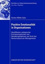 Positive Emotionalitat in Organisationen