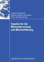 Impulse F r Die Markenforschung Und Markenf hrung