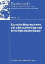 Rationales Herdenverhalten Und Seine Auswirkungen Auf Investitionsentscheidungen