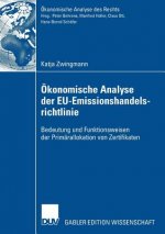 OEkonomische Analyse Der Eu-Emissionshandelsrichtlinie