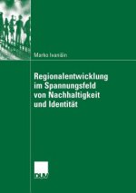 Regionalentwicklung Im Spannungsfeld Von Nachhaltigkeit Und Identit t