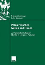 Polen Zwischen Nation Und Europa