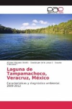 Laguna de Tampamachoco, Veracruz, México