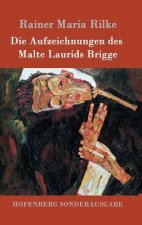 Aufzeichnungen des Malte Laurids Brigge