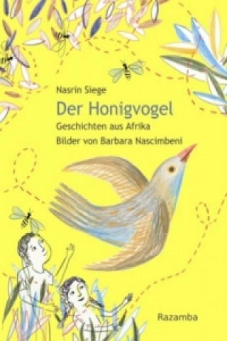 Der Honigvogel