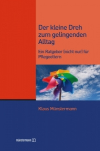 Der kleine Dreh zum gelingenden Alltag