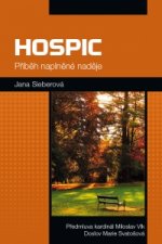 Hospic Příběh naplněné naděje