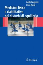 Medicina Fisica E Riabilitativa Nei Disturbi DI Equilibrio