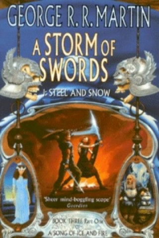 Storm of Swords: Part 1 Steel and Snow