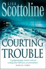 Courting Trouble