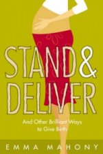 Stand and Deliver!