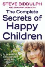 Complete Secrets of Happy Children