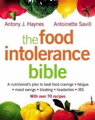 Food Intolerance Bible (Antoinette Savill)()