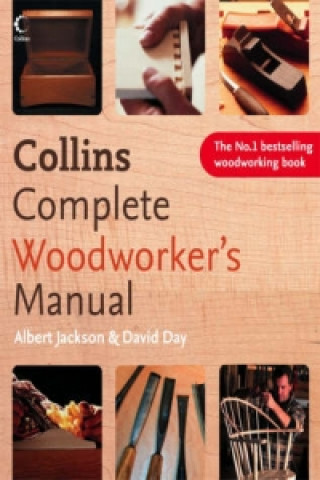 Collins Complete Woodworker's Manual (David Day)(Twarda)