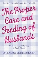 Proper Care and Feeding of Husbands