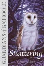 Guardians of Ga'Hoole - The Shattering