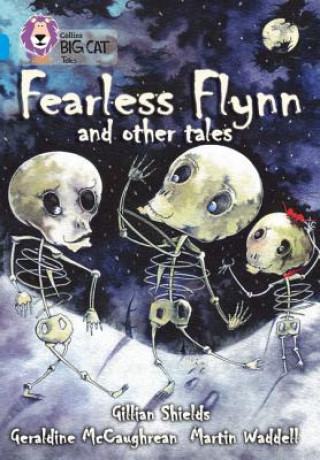 Fearless Flynn and Other Tales