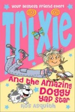 Trixie and the Amazing Doggy Yap Star