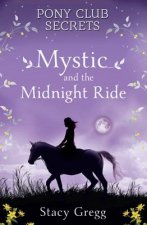 Mystic and the Midnight Ride