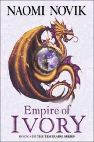 Empire of Ivory (Naomi Novik)(Brožovaná)