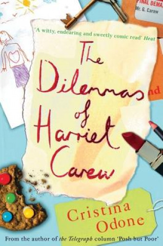 Dilemmas of Harriet Carew